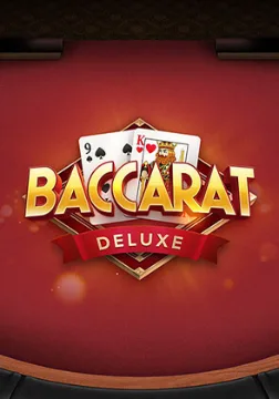 Baccarat Deluxe — เกมสล็อตออนไลน์ค่ายลิขสิทธิ์แท้