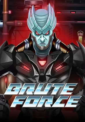 Brute Force — เกมสล็อตออนไลน์ค่ายลิขสิทธิ์แท้