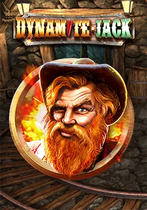 Dynamite Jack — เกมสล็อตออนไลน์ค่ายลิขสิทธิ์แท้