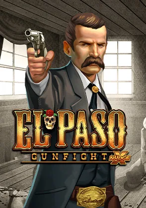 El Paso Gunfight xNudge — เกมสล็อตออนไลน์ค่ายลิขสิทธิ์แท้