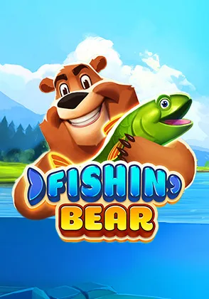 Fishin' Bear — เกมสล็อตออนไลน์ค่ายลิขสิทธิ์แท้