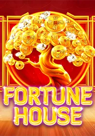 Fortune House — เกมสล็อตออนไลน์ค่ายลิขสิทธิ์แท้