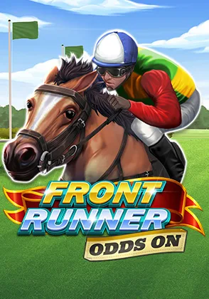 Front Runner Odds On — เกมสล็อตออนไลน์ค่ายลิขสิทธิ์แท้