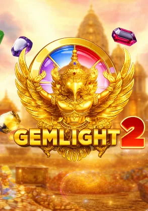 Gemlight 2 — เกมสล็อตออนไลน์ค่ายลิขสิทธิ์แท้