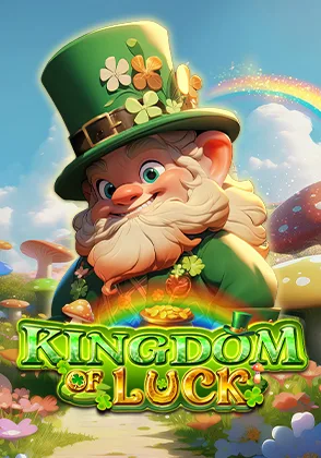 Kingdom of Luck — เกมสล็อตออนไลน์ค่ายลิขสิทธิ์แท้