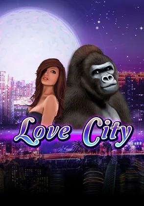 Love City — เกมสล็อตออนไลน์ค่ายลิขสิทธิ์แท้