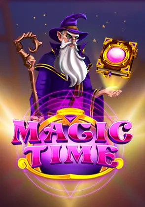 Magic Time — เกมสล็อตออนไลน์ค่ายลิขสิทธิ์แท้