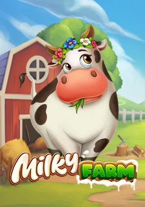 Milky Farm — เกมสล็อตออนไลน์ค่ายลิขสิทธิ์แท้