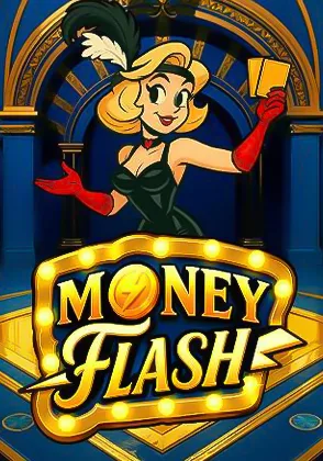 Money Flash — เกมสล็อตออนไลน์ค่ายลิขสิทธิ์แท้