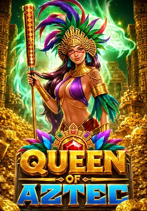 Queen of Aztec — เกมสล็อตออนไลน์ค่ายลิขสิทธิ์แท้
