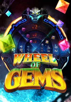 Wheel of Gems — เกมสล็อตออนไลน์ค่ายลิขสิทธิ์แท้
