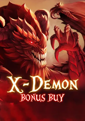 X Demon bonus buy — เกมสล็อตออนไลน์ค่ายลิขสิทธิ์แท้
